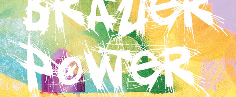 Brauer Power – Festival der&nbsp;Künste